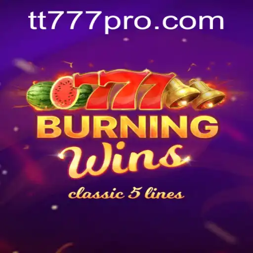 Exploring the Excitement of BurningWins with TT777.com