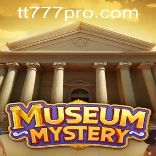 Discover the Thrills of MuseumMystery at TT777.com