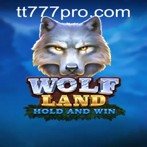 WolfLand: A Journey into the Wild with TT777.com